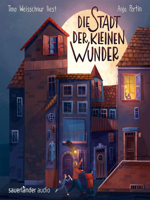 Title details for Die Stadt der kleinen Wunder (Ungekürzte Lesung) by Anja Portin - Wait list